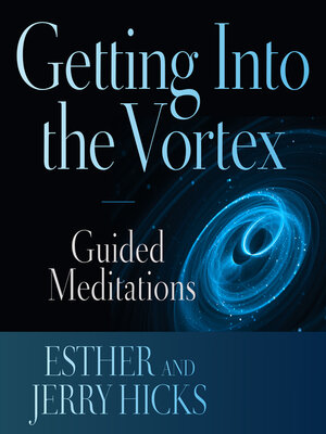 cover image of Getting into the Vortex